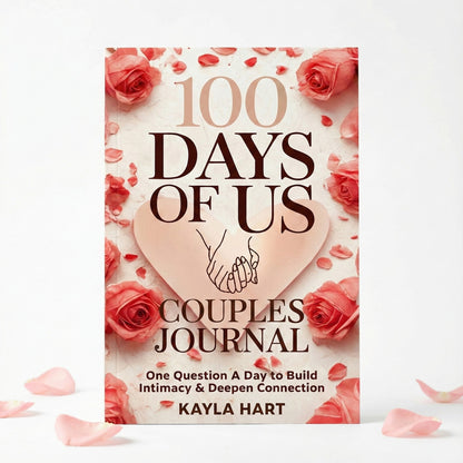 100 Days Of Us: Couples Connection Journal